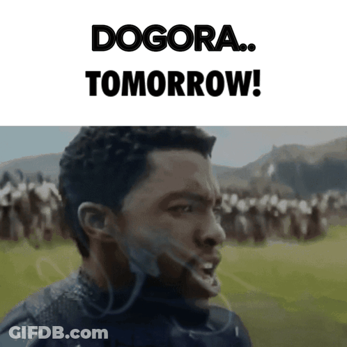 A Picture Of A Man With The Words " Dogora Tomorrow " On It GIF