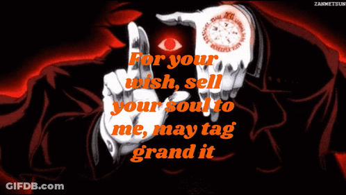 A Picture Of A Man With The Words " For Your Wish Sell Your Soul To Me May Tag Grand It " On It GIF