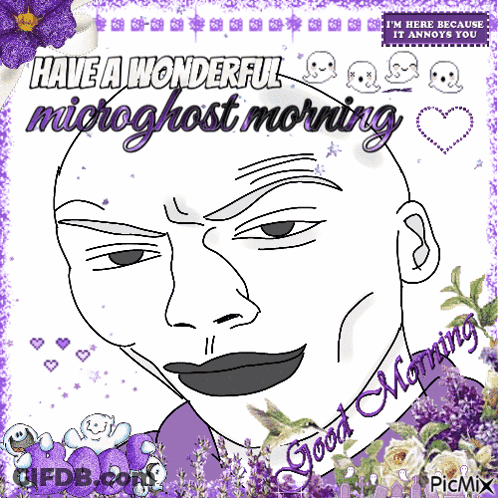 A Picture Of A Man With The Words Have A Wonderful Microghost Morning And Good Morning GIF