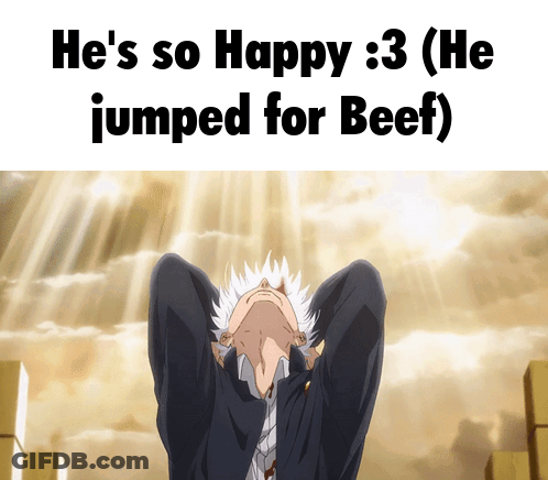 A Picture Of A Man With The Words He 'S So Happy 3 ( He Jumped For Beef ) GIF