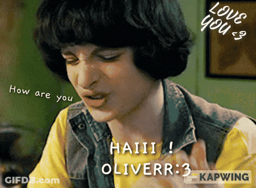 A Picture Of A Man With The Words How Are You Haiii Oliverr 3 On The Bottom GIF