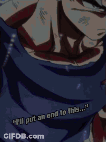 A Picture Of A Man With The Words " I 'Ll Put An End To This ... " GIF