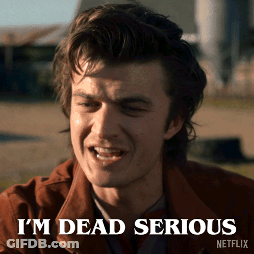 A Picture Of A Man With The Words I 'M Dead Serious Written On It GIF