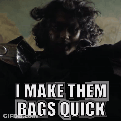 A Picture Of A Man With The Words " I Make Them Bags Quick " GIF