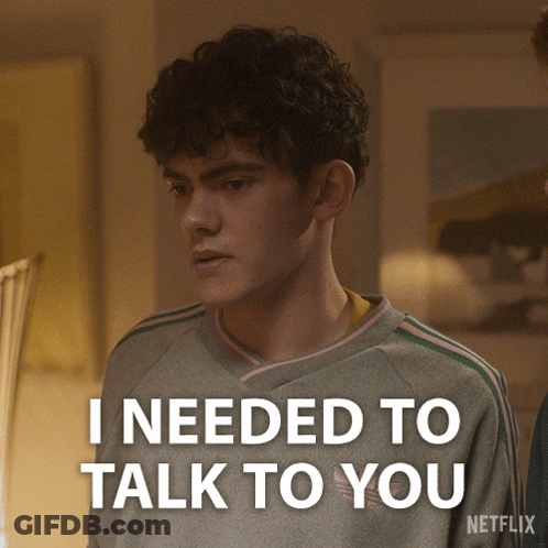 A Picture Of A Man With The Words I Needed To Talk To You Above Him GIF