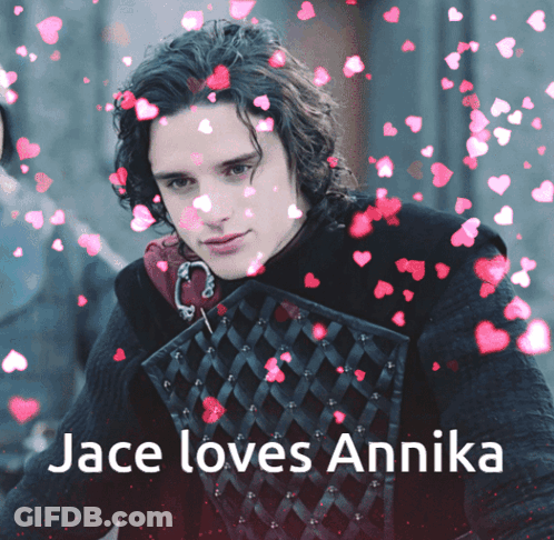 A Picture Of A Man With The Words Jace Loves Annika On The Bottom GIF