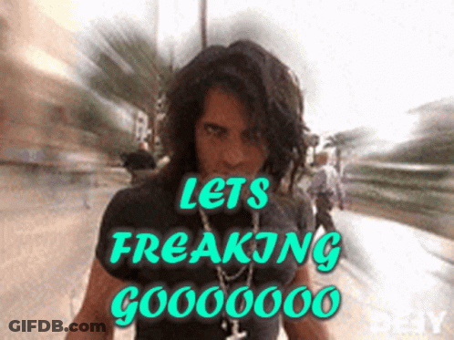 A Picture Of A Man With The Words Lets Freaking Goooooo On The Bottom GIF