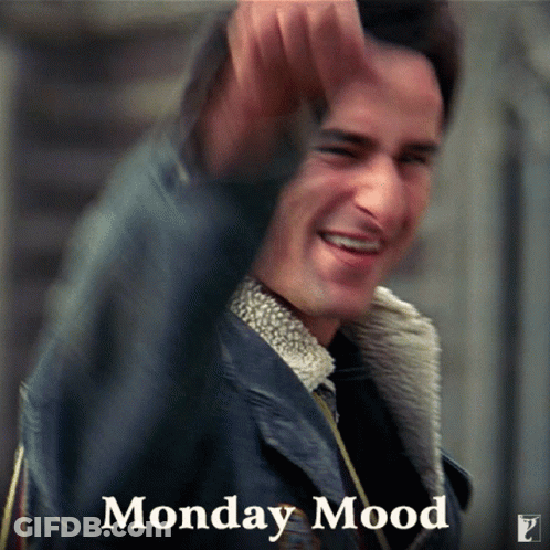 A Picture Of A Man With The Words Monday Mood On The Bottom GIF