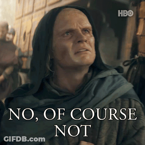 A Picture Of A Man With The Words No Of Course Not Written On It GIF