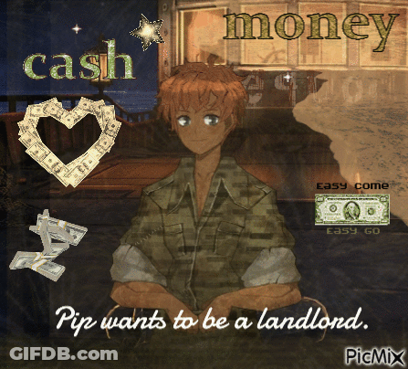A Picture Of A Man With The Words Pip Wants To Be A Landlord On It GIF