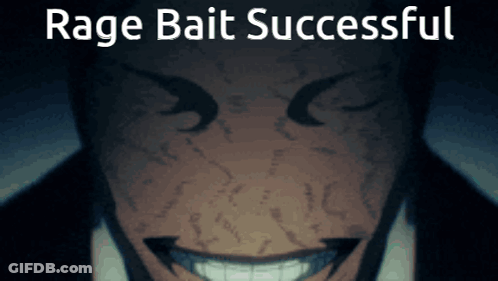 A Picture Of A Man With The Words Rage Bait Successful GIF