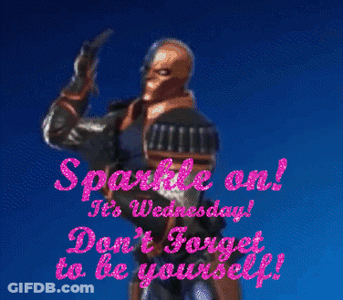 A Picture Of A Man With The Words Sparkle On It 'S Wednesday Don 'T Forget To Be Yourself GIF