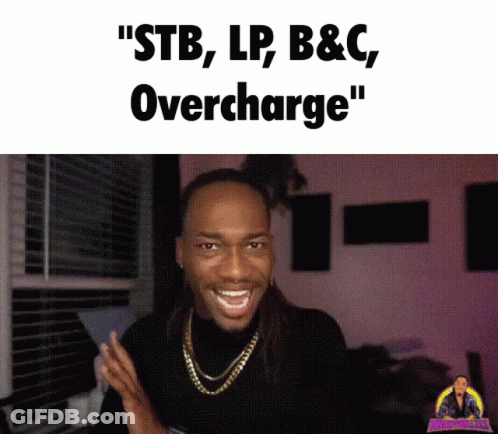 A Picture Of A Man With The Words " Stb , Lp , B & C , Overcharge " GIF
