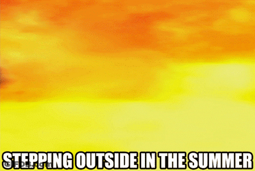 A Picture Of A Man With The Words Stepping Outside In The Summer Below Him GIF