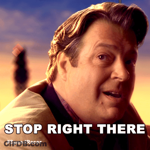 A Picture Of A Man With The Words Stop Right There Below Him GIF