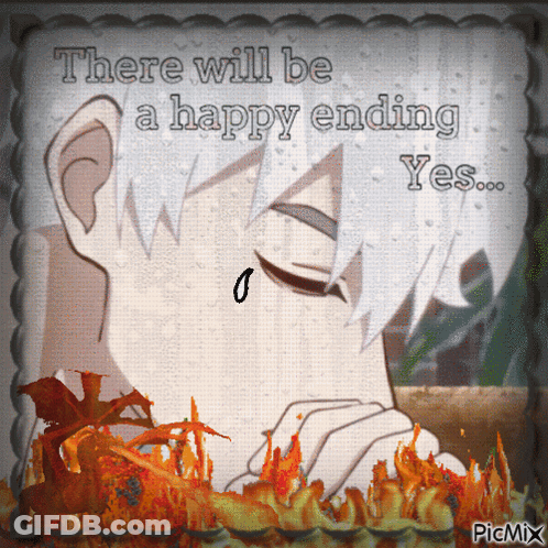 A Picture Of A Man With The Words There Will Be A Happy Ending Yes On It GIF
