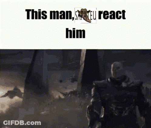 A Picture Of A Man With The Words " This Man , Sarteu React Him " GIF