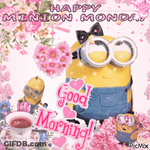 A Picture Of A Minion Saying Happy Monday Good Morning GIF