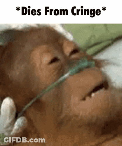 A Picture Of A Monkey With An Oxygen Mask And The Words Dies From Cringe Above It GIF