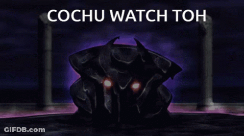 A Picture Of A Monster With The Words " Cochu Watch Toh " Above It GIF
