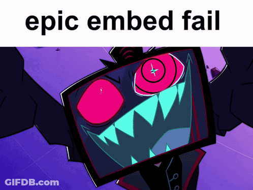 A Picture Of A Monster With The Words Epic Embed Fail GIF