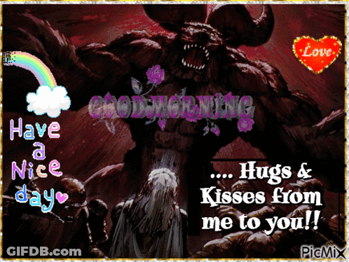 A Picture Of A Monster With The Words Good Morning Hugs And Kisses From Me To You On It GIF
