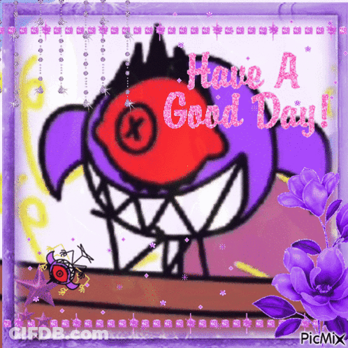A Picture Of A Monster With The Words Have A Good Day GIF