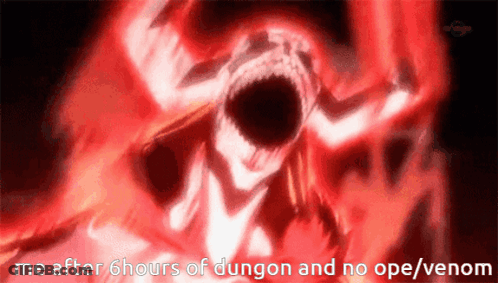 A Picture Of A Monster With The Words " Me After 6 Hours Of Dungon And No Ope / Venom " GIF