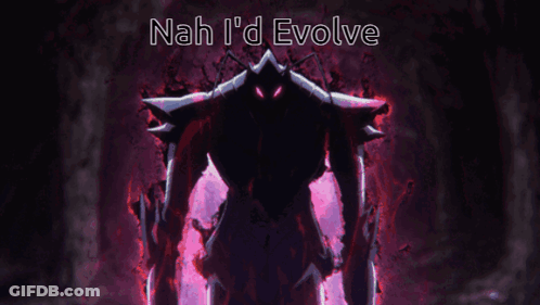 A Picture Of A Monster With The Words Nah I 'D Evolve On The Bottom GIF