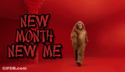 A Picture Of A Monster With The Words " New Month New Me " On The Bottom GIF