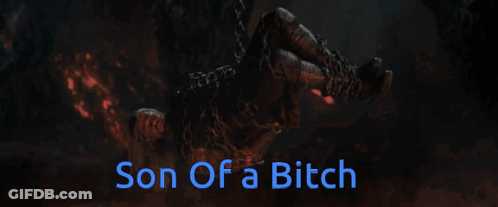 A Picture Of A Monster With The Words Son Of A Bitch Above It GIF