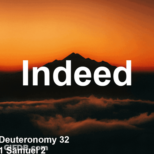 A Picture Of A Mountain And The Word Indeed GIF