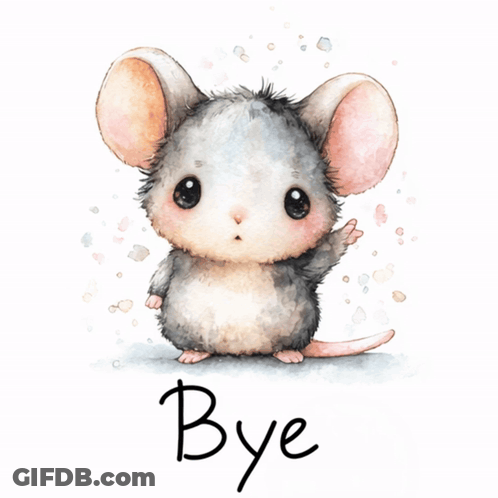 A Picture Of A Mouse With The Words Bye Below It GIF