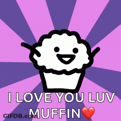A Picture Of A Muffin With A Face And The Words I Love You Luv Muffin GIF