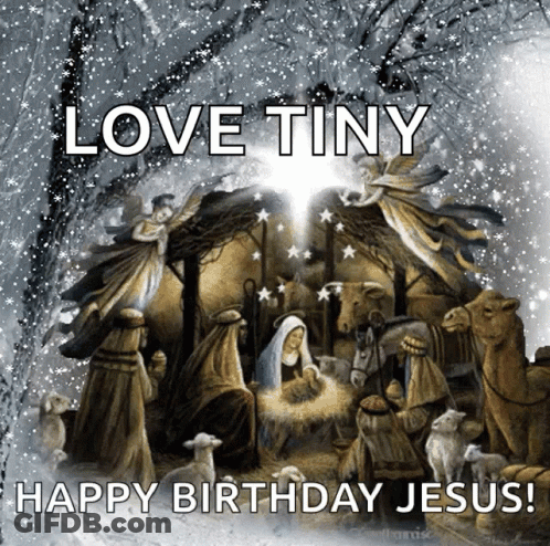 A Picture Of A Nativity Scene With The Words " Love Tiny Happy Birthday Jesus " GIF