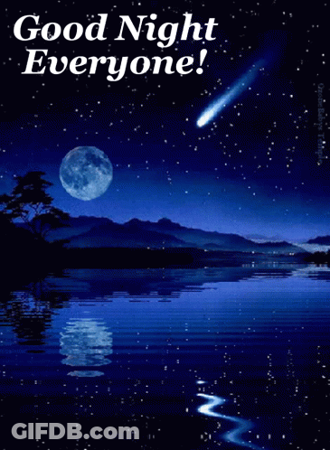 A Picture Of A Night Sky With The Words Good Night Everyone On It GIF