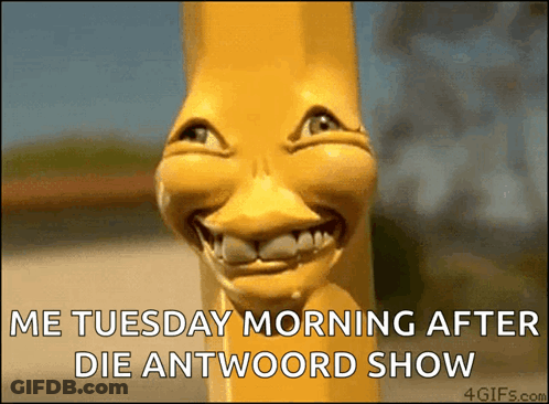 A Picture Of A Pencil With A Smiling Face And The Words Me Tuesday Morning After Die Antwoord Show GIF