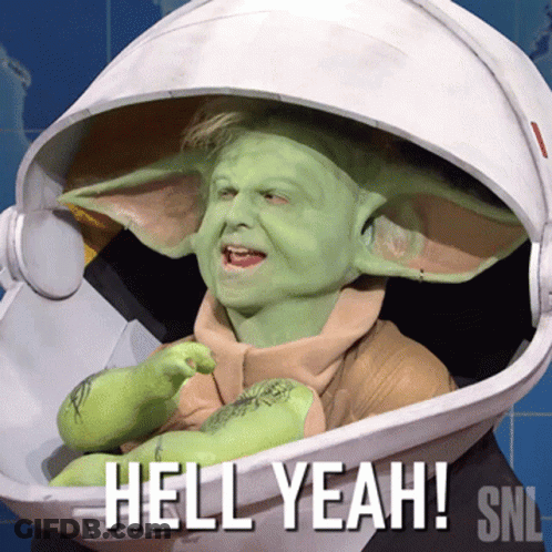 A Picture Of A Person Dressed As A Baby Yoda With The Caption Hell Yeah GIF