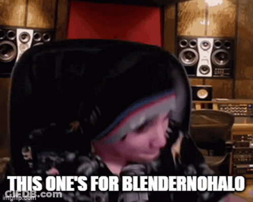 A Picture Of A Person In A Chair With The Words This One 'S For Blendernohalo On The Bottom GIF