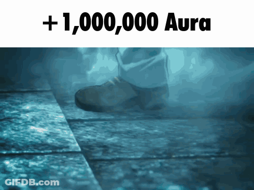 A Picture Of A Person 'S Foot With The Words +1,000,000 Aura GIF