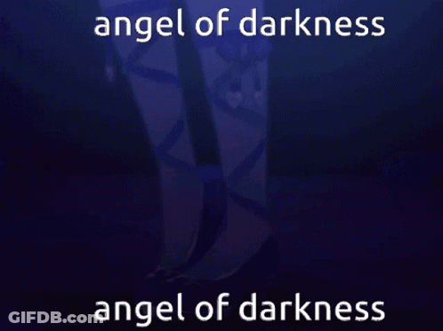 Person's Legs With Angel Of Darkness Words GIF