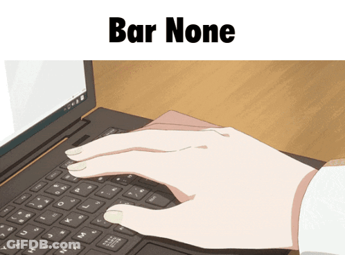 A Picture Of A Person Typing On A Laptop With The Words Bar None Above Them GIF