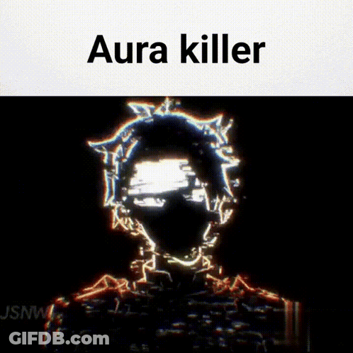 A Picture Of A Person With Aura Killer Written On The Top GIF