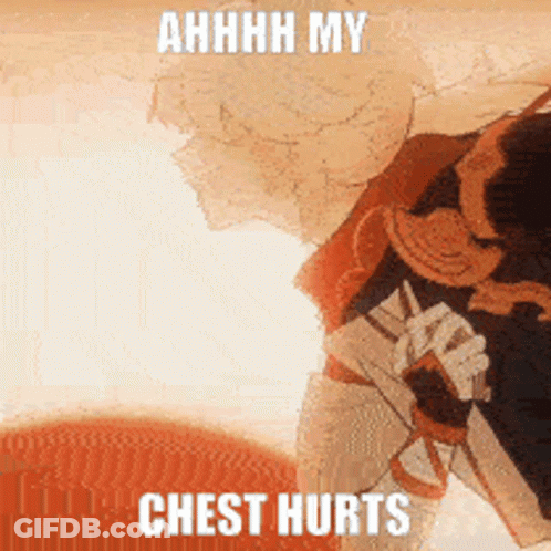 A Picture Of A Person With The Words Ahhhh My Chest Hurts GIF