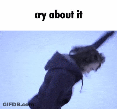 A Picture Of A Person With The Words Cry About It GIF