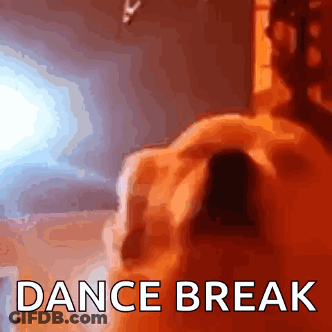 A Picture Of A Person With The Words Dance Break On It GIF