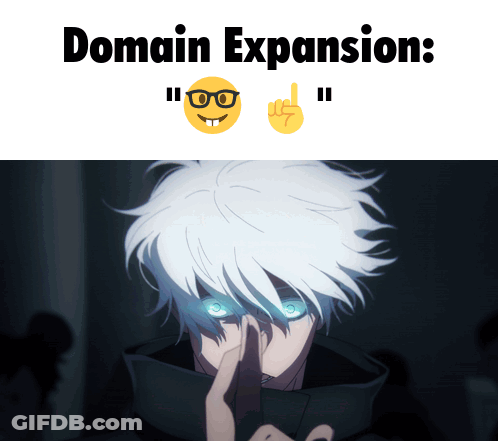 A Picture Of A Person With The Words Domain Expansion On It GIF