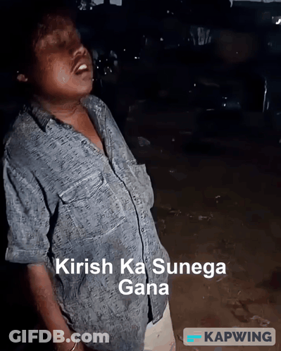A Picture Of A Person With The Words " Kirish Ka Sunega Gana " On It GIF
