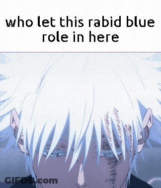 A Picture Of A Person With The Words Who Let This Rabid Blue Role In Here On The Bottom GIF