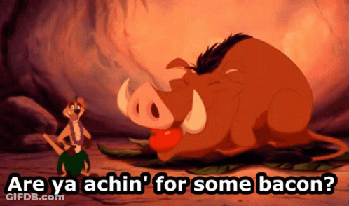 A Picture Of A Pig With The Words Are Ya Achin ' For Some Bacon On It GIF
